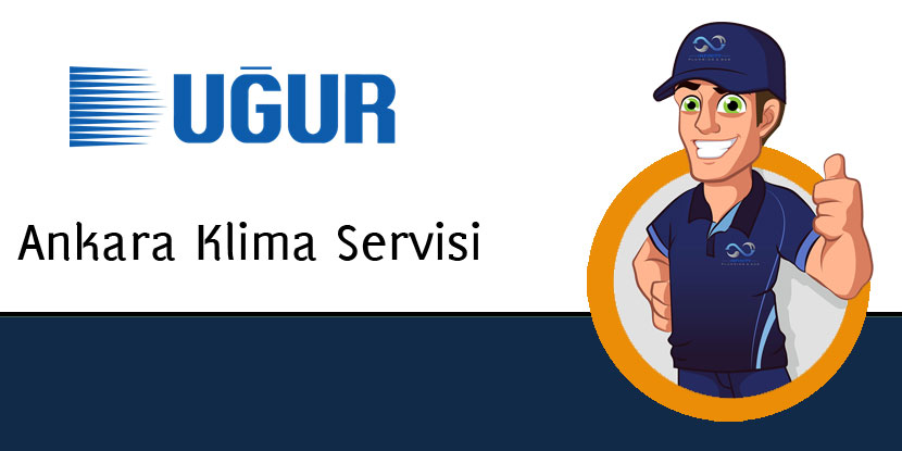 Bilkent Uğur Klima Servisi